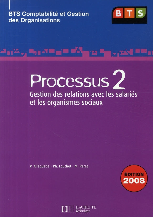 Gestion des relations avec les salariés et les organismes sociaux ; livre de l'élève (édition 2008)
