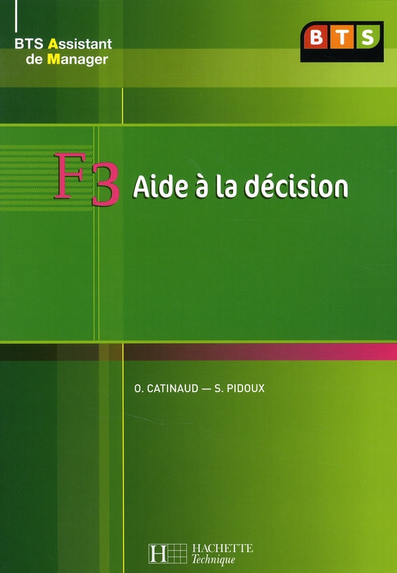 BTS 1 assistant manager ; F3 aide à la décision ; livre de lélève