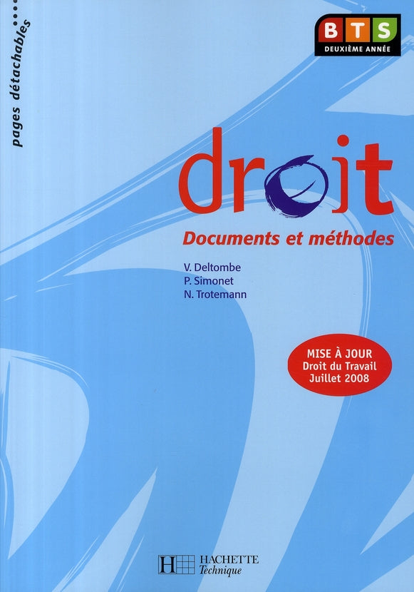 Droit ; BTS 2ème année ; documents et méthodes (édition 2008)