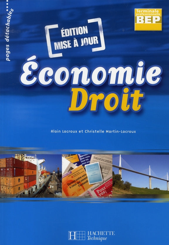 Economie droit terminale bep - livre eleve - edition 2008