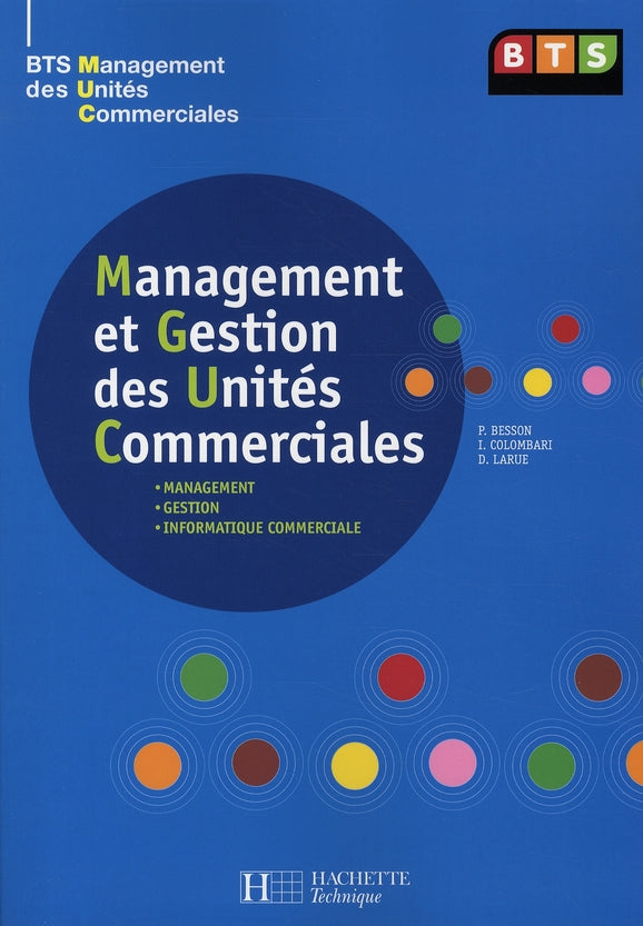 BTS MUC ; livre de l'élève (édition 2008)