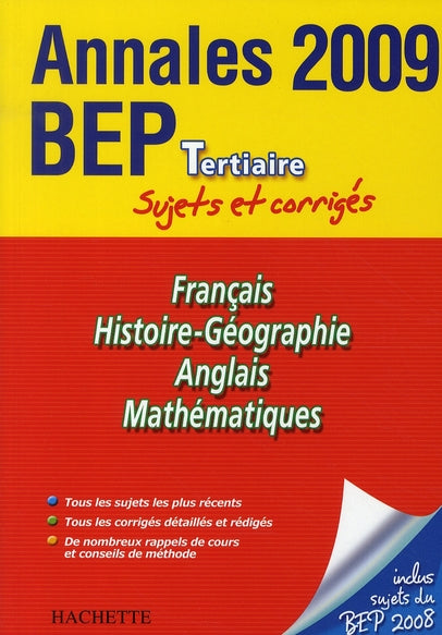 Annales ; BEP tertiaire (édition 2009)