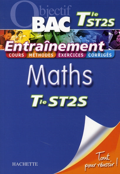 Objectif bac : mathématiques ; terminale ST2S ; entraînement