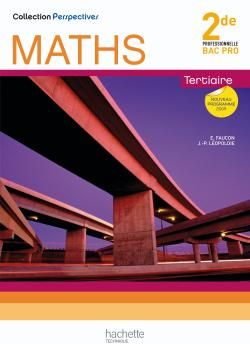 Mathématiques ; 2nde bac pro tertiaire ; manuel de l'élève