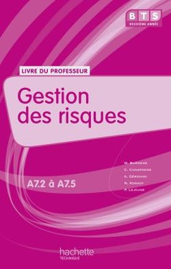 Gestion des risques ; BTS 2ème année PME/PMI ; livre du professeur (édition 2010)