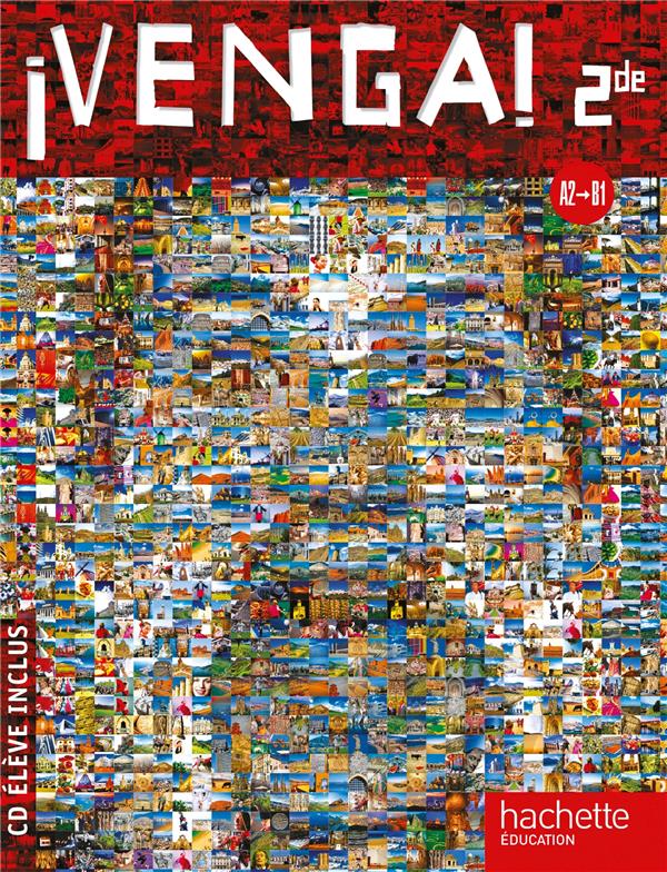 VENGA! : espagnol ; 2nde ; A2/B1 ; livre de l'élève (édition 2010)