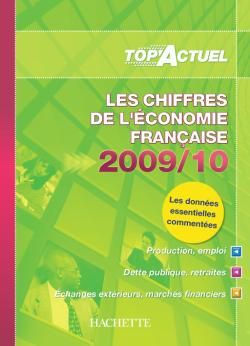 Top'actuel : les chiffres de l'économie française (édition 2009/2010)