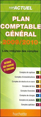 Top'actuel : plan comptable général ; liste intégrale des comptes (édition 2009/2010)