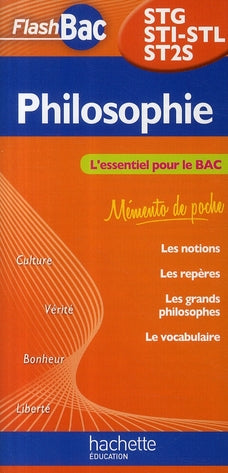 FLASH BAC : philosophie ; séries technologiques