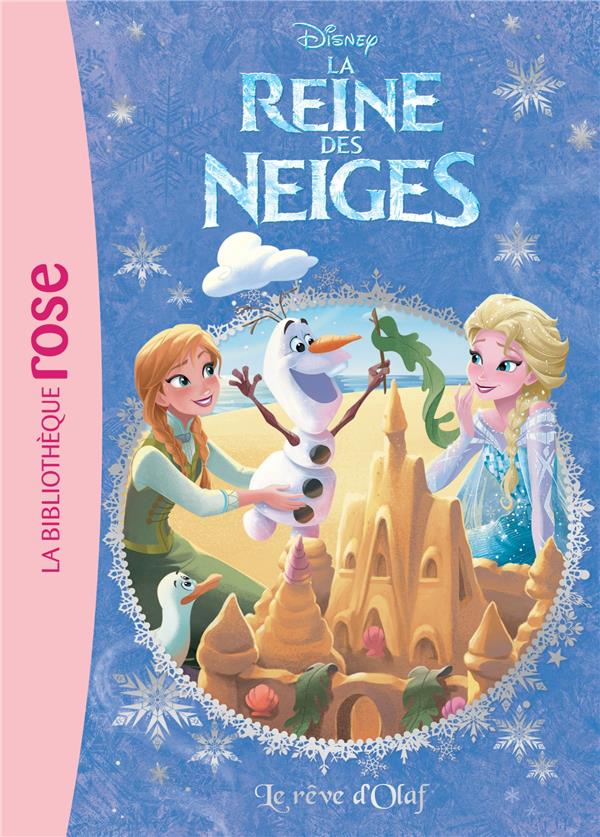 La Reine des Neiges Tome 6 : le rêve d'Olaf