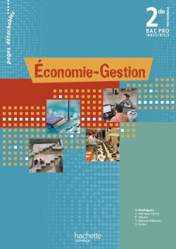 économie-gestion ; 2nde professionnelle bac pro industriels ; livre de l'élève (édition 2010)