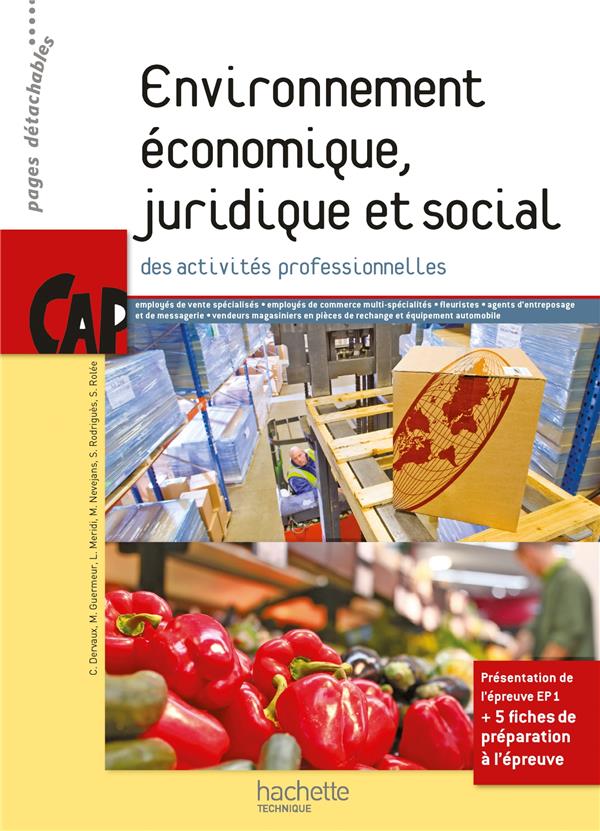 Environnement économique,  juridique et social des activités professionnelles ;  CAP ; livre de l'élève