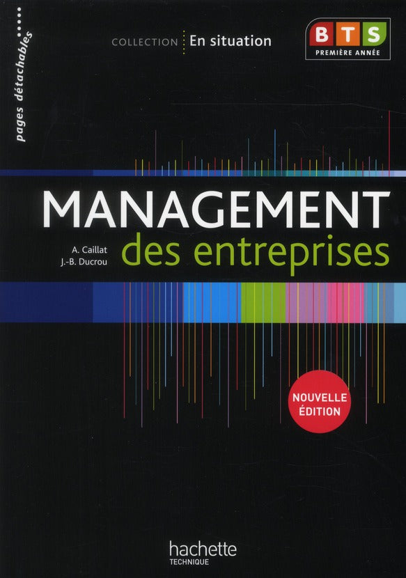 En situation : management des entreprises ; BTS 1ère année  ; livre de l'élève (édition 2012)