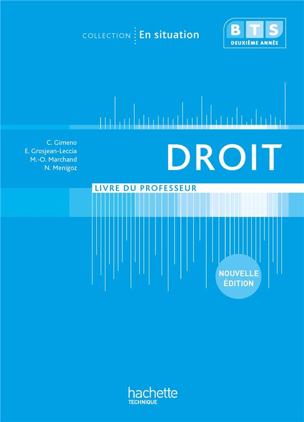 En situation : droit ; BTS 2e année ; livre du professeur