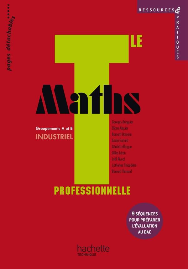 Maths ; terminale pro industriel ressources, livre de l'élève
