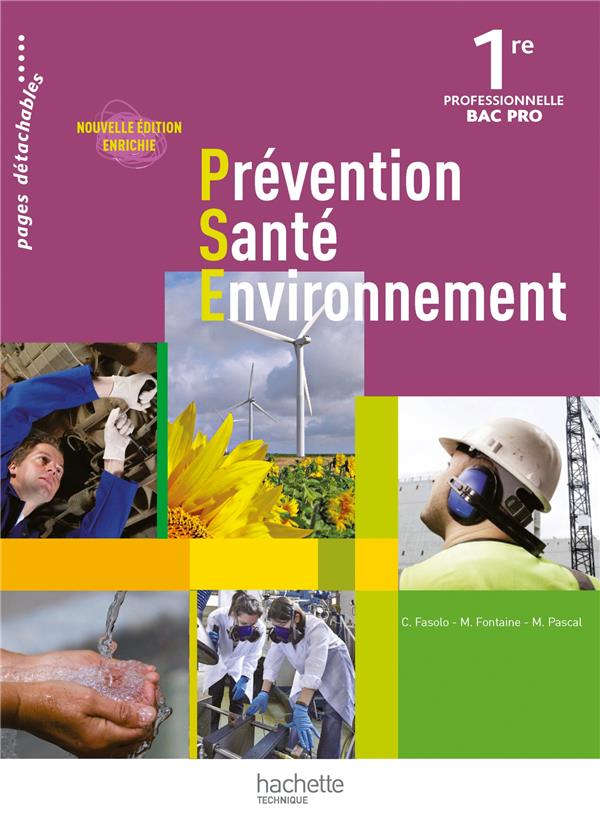 Prévention santé environnement ; 1ère pro ; livre de l'élève