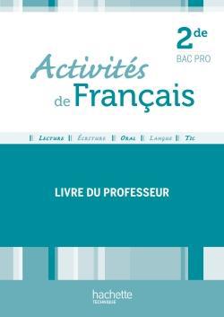 Activites de francais 2de bac pro - livre professeur - ed. 2012
