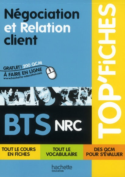 TOP'FICHES : négociation et relation client ; BTS NRC