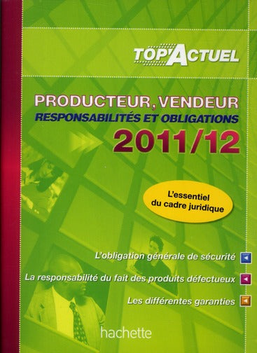 Top'actuel : producteur-vendeur (éditions 2011/2012)