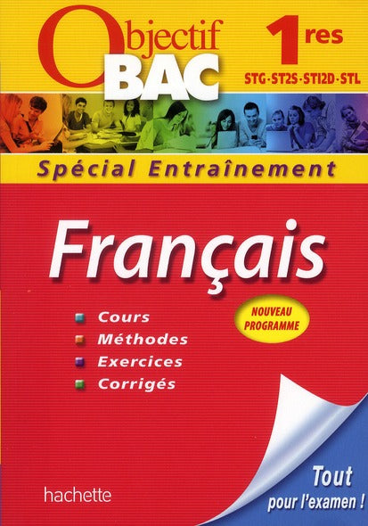 Objectif bac : français ; 1ère technologiques ; entraînement