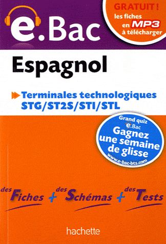 E.bac espagnol ; terminale techno ; concours