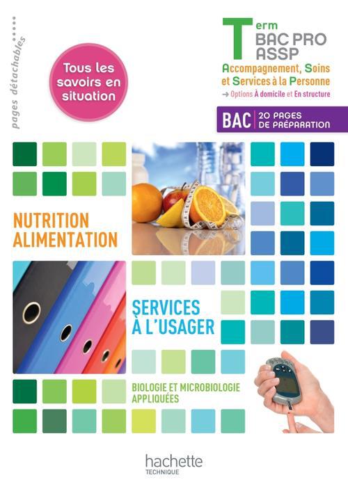 Services à l'usager ; nutrition-alimentation ; terminale bac pro ASSP ; livre de l'élève