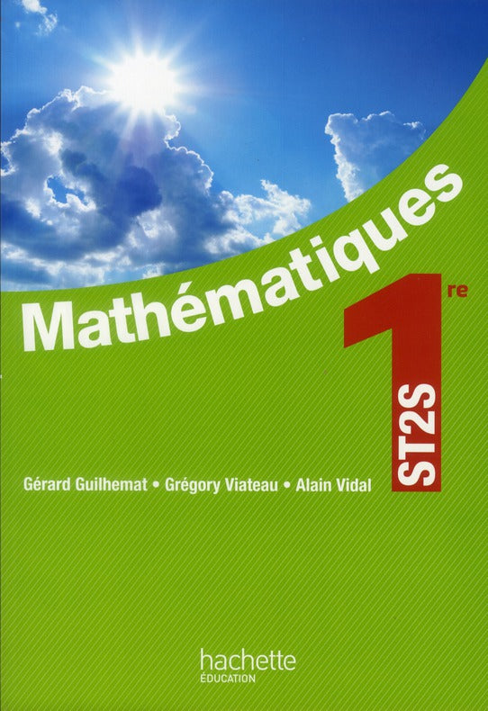 Mathématiques ; 1ère ST2S ; livre de l'élève (édition 2012)
