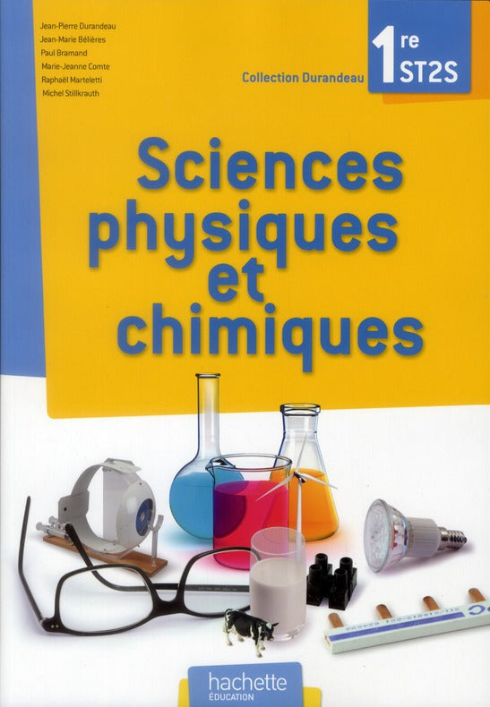 Sciences physiques et chimiques ; 1ère ST2S ; livre de l'élève (édition 2012)
