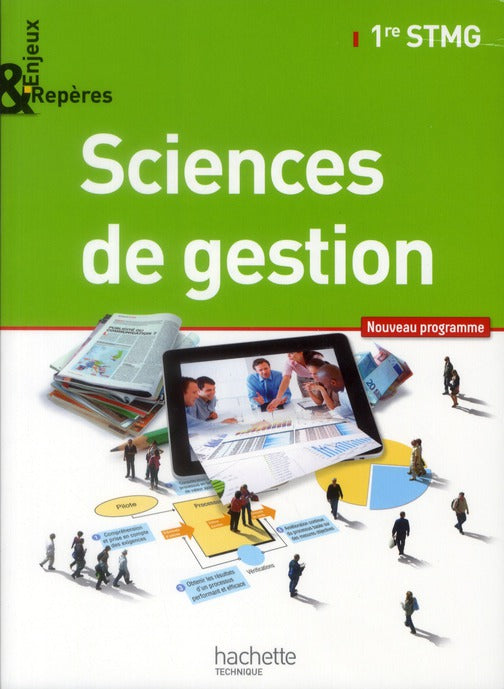 Enjeux et repères : sciences de gestion ; 1ères STMG ; livre de l'élève (édition 2012)