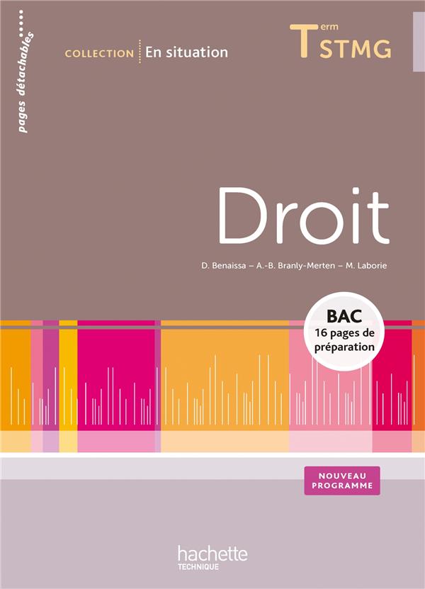 En situation : droit ; terminale STMG ; livre de l'élève