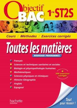 Objectif bac : toutes les matières ; 1re ST2S