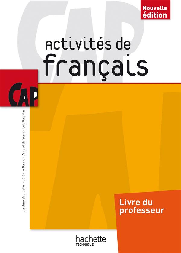 Activités de français ; CAP ; livre du professeur (édition 2014)