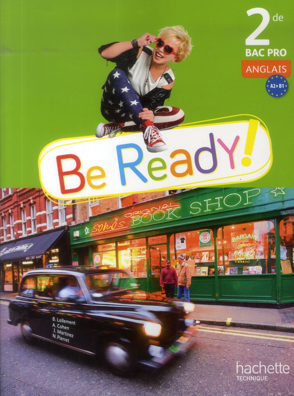 BE READY ! : anglais ; 2nde bac pro ; livre de l'élève (édition 2014)