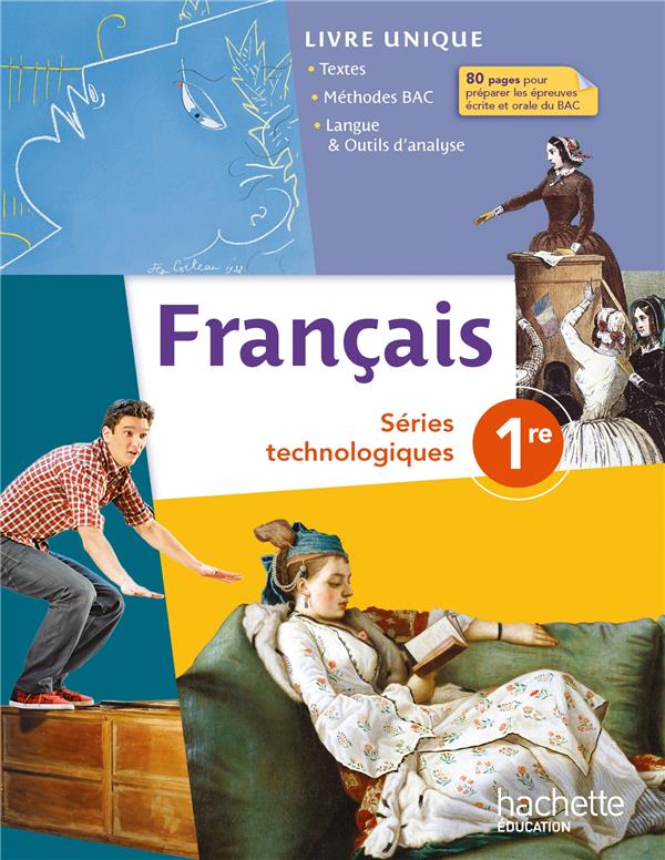 Français ; 1ère ; séries technologiques ; manuel de l'élève (édition 2014)