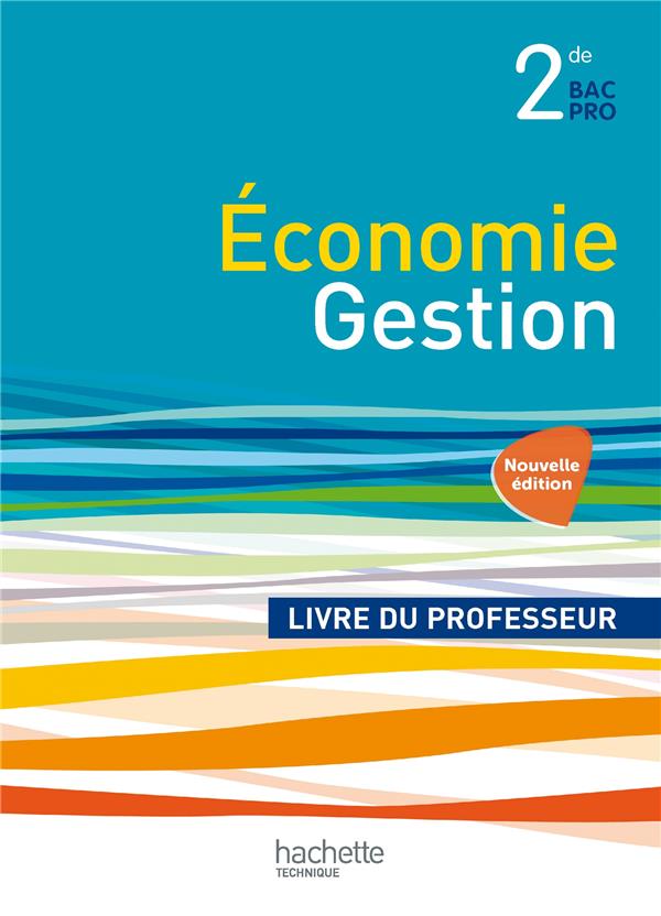 économie, gestion ; 2de bac pro ; livre du professeur (édition 2014)
