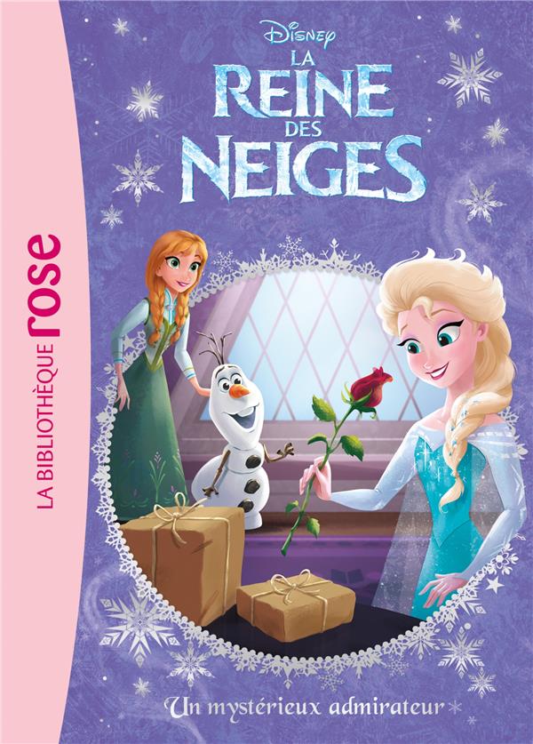 La Reine des Neiges Tome 21 : un msytérieux admirateur