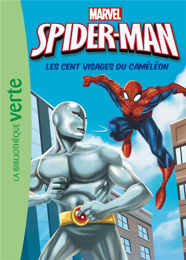 Spider-Man Tome 6 : les cent visages du caméléon