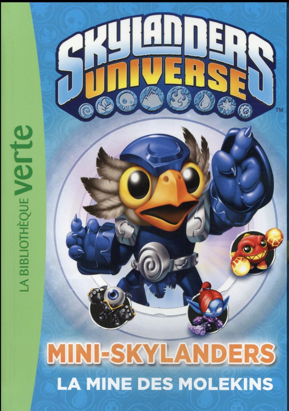 Skylanders Universe Tome 10 : Mini-Skylanders, la mine des Molekins