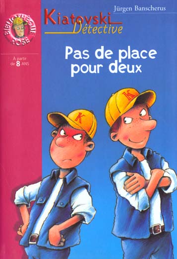 Kiatovski detective 8 - pas de place pour deux