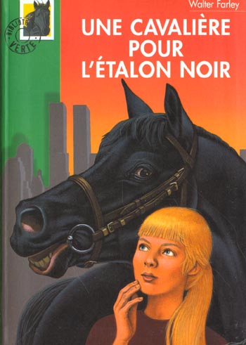 L'étalon noir : une cavalière pour l'étalon noir