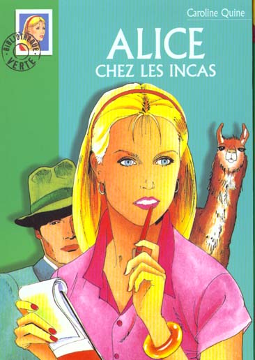 Alice Tome 19 : Alice chez les Incas