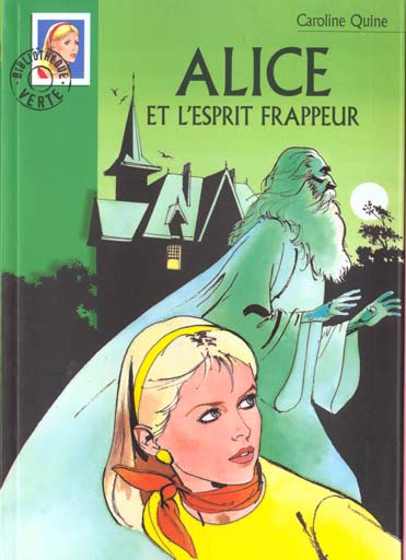 Alice Tome 20 : Alice et l'esprit frappeur
