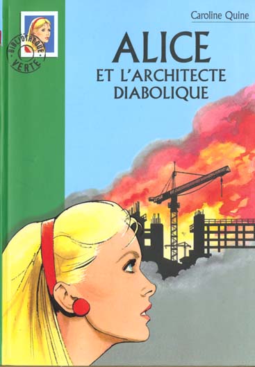 Alice et l'architecte diabolique