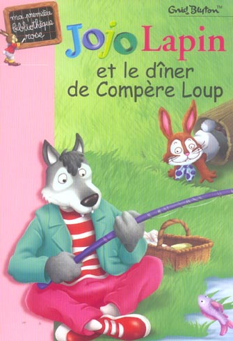 Jojo lapin et le diner de compère Loup