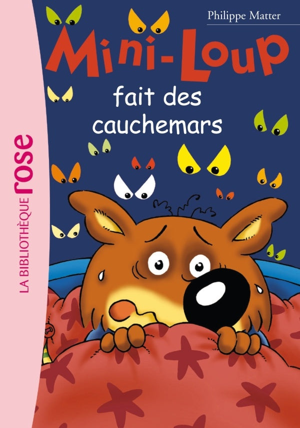 Mini-Loup Tome 3 : Mini-Loup fait des cauchemars