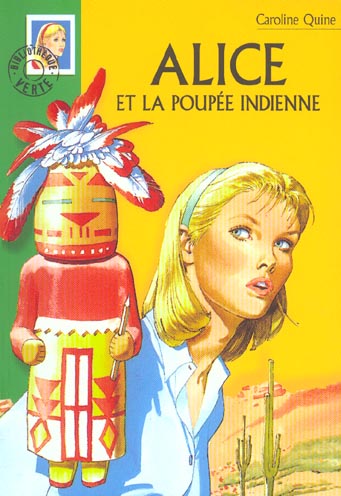 Alice Tome 23 : Alice et la poupée indienne