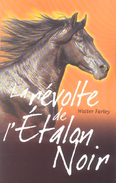 L'étalon noir : la révolte de l'étalon noir