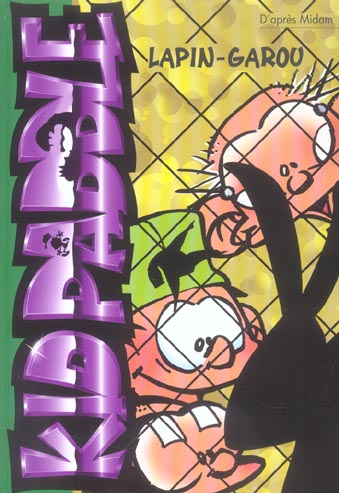 Kid Paddle Tome 6 : lapin-garou