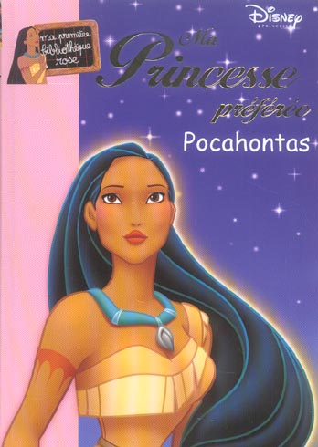 Ma princesse préférée Tome 8 ; Pocahontas