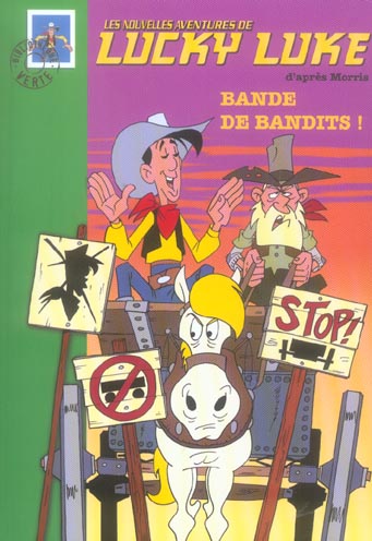 Les nouvelles aventures de Lucky Luke d'après Morris Tome 4 : bande de bandits !